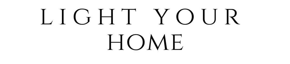 Light Your Home